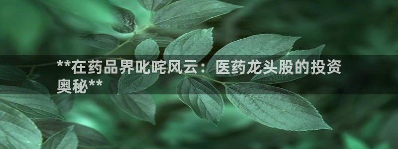 九游会官网首页入口